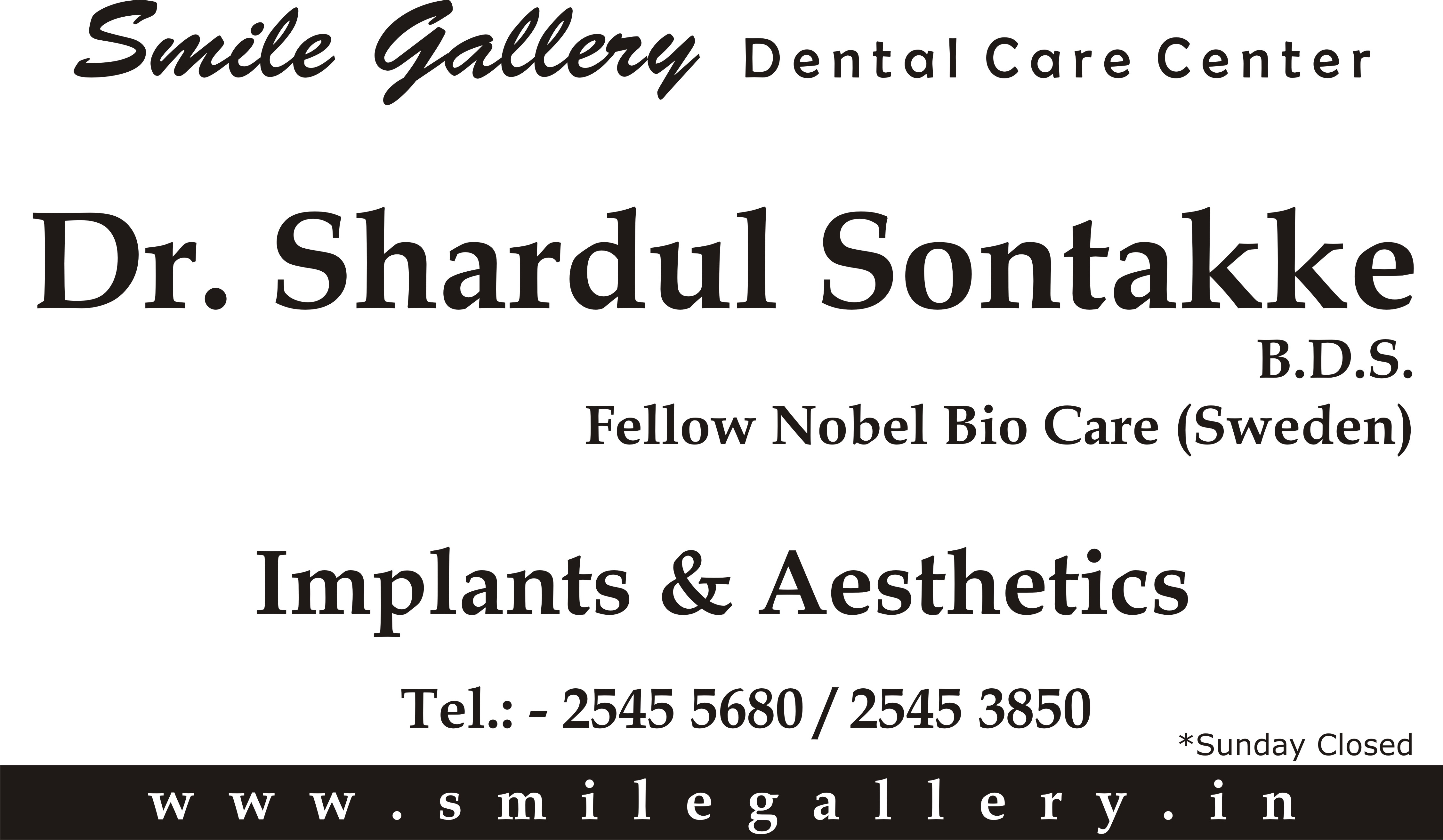 SMILE GALLERY DENTAL CARE CENTRE